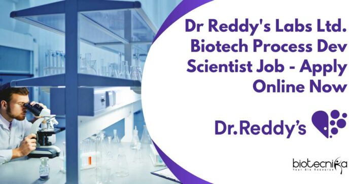 Dr Reddy's Labs Ltd Biotech Process