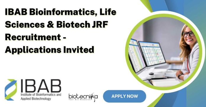 IBAB Life Sciences JRF Recruitment