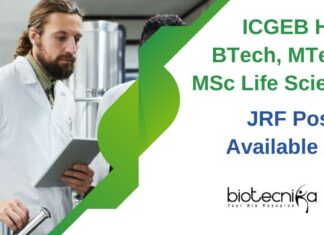 ICGEB Hiring BTech, MTech & MSc Life Sciences – JRF Position Available Now! ICGEB Life Science Vacancies