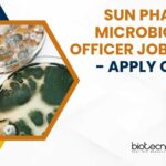 Sun Pharma Microbiology Officer