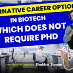 Alternate Biotech Career Options