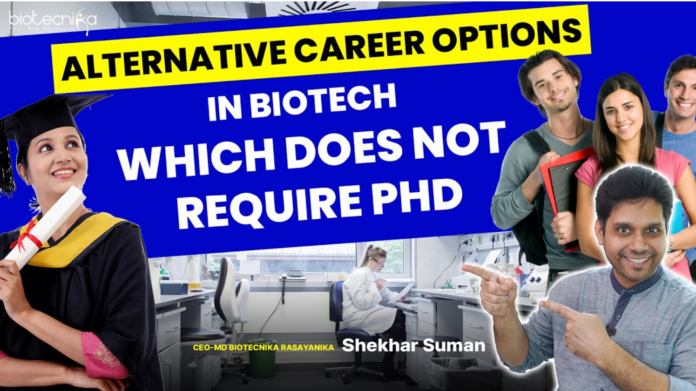 Alternate Biotech Career Options