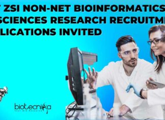 Govt ZSI Non-NET Bioinformatics & Life Sciences Research Recruitment – Applications Invited Govt ZSI Non-NET Bioinformatics Job
