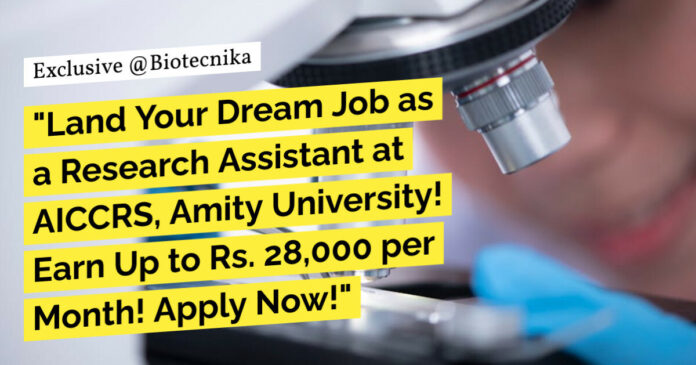 AICCRS Biological Sciences Research Assistant Job Opening - Apply Online