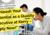Quality Executive at Kerry – Food Tech & Microbiology Apply Now! Quality Executive at Kerry