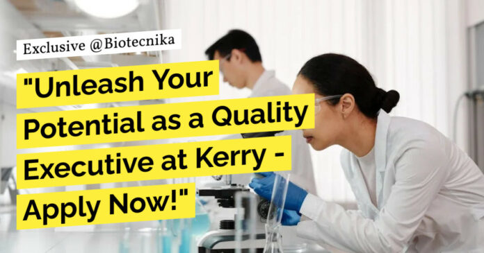 Quality Executive at Kerry