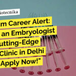 Embryologist Job Openings