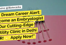 Immediate Job Openings at India IVF Fertility – Biological Sciences Apply Now Embryologist Job Openings