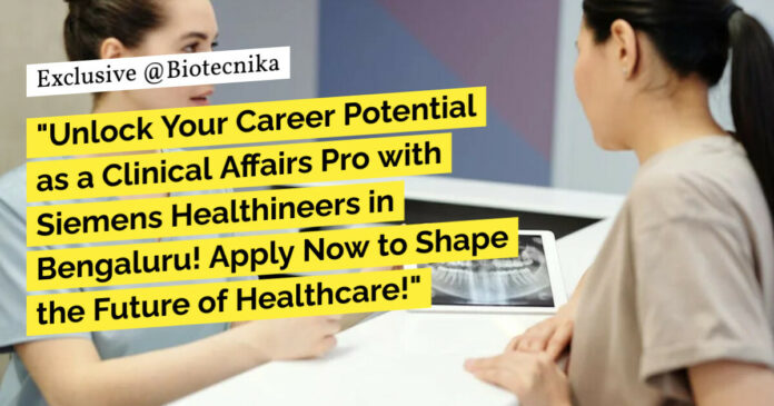 Life Sciences Clinical Affairs at Siemens Healthineers