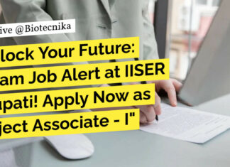 IISER Tirupati Associate Vacancy For Biotech & Life Sciences, Apply Now