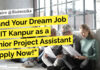 Apply at IIT Kanpur! Project Assistant Opportunity For Biotech, Biological Sciences IIT Kanpur Project Vacancies For Biological Sciences, Biology - Apply Now