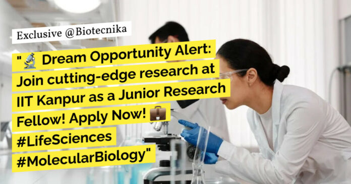 IIT Kanpur Vacancies Life Sciences