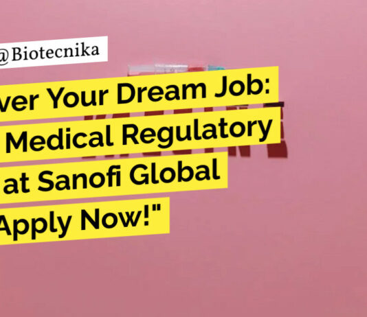 Senior Medical Regulatory Writer at Sanofi Global Hub – Apply Now! Senior Medical Regulatory Writer