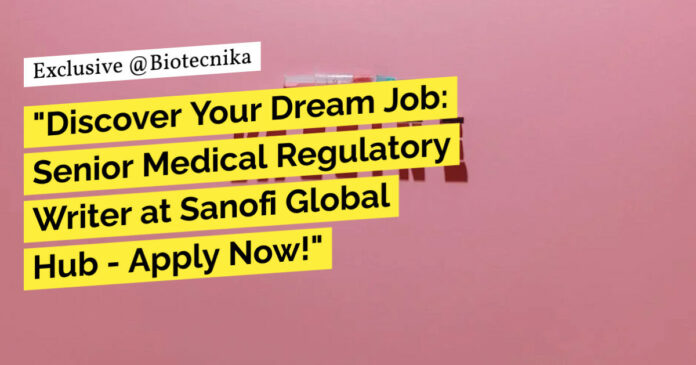 Senior Medical Regulatory Writer