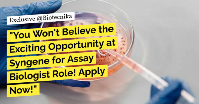 Syngene Vacancies Life Science