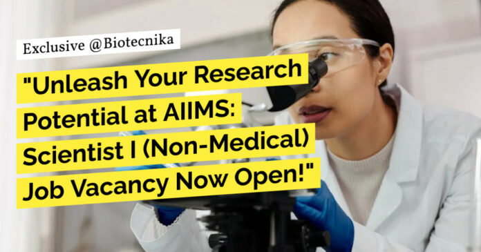 AIIMS Delhi Scientist Non-Med