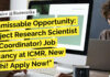 ICMR Non-Med Project Scientist Job For Life Sciences With Rs. 56,000 pm Pay – Apply Now ICMR Non-Med Project Scientist Job For Life Sciences With Rs. 56,000 pm Pay - Apply Now