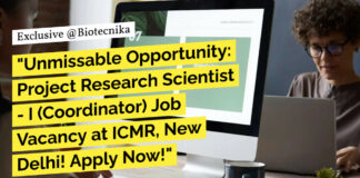 ICMR Non-Med Project Scientist Job For Life Sciences With Rs. 56,000 pm Pay - Apply Now