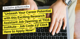 TIGS Biotech Research Vacancies