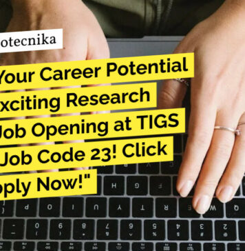 Exciting Research Assistant Job Opening at TIGS Institute – Biotech & Biochem Apply Online TIGS Biotech Research Vacancies
