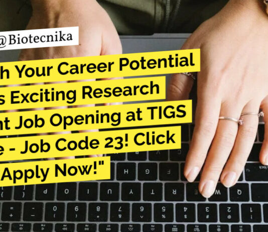 TIGS Biotech Research Vacancies