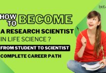 How To Become A Research Scientist in Life Sciences? From Student to Scientist : Complete Career Path! How To Become A Research Scientist in Life Sciences?