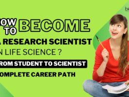 How To Become A Research Scientist in Life Sciences?