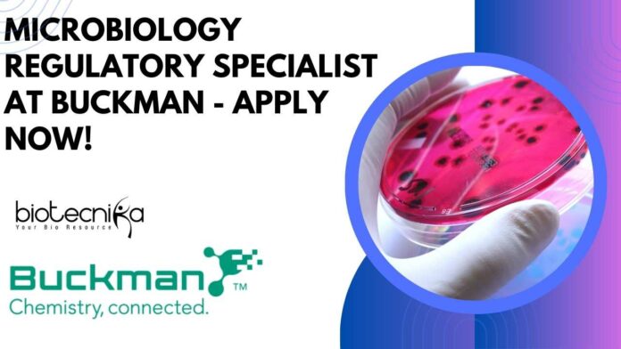 Microbiology Regulatory Specialist at Buckman