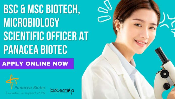 Scientific Officer at Panacea Biotec
