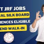 Govt Silk Board Vacancies 2024