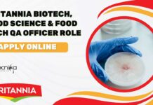 Britannia Biotech, Food Science & Food Tech QA Officer Role – Apply Online Britannia Biotech QA Job