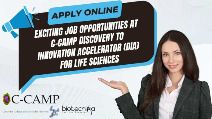 C-CAMP Life Sciences Vacancies