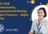 CSIR-IGIB Bioinformatics, Computational Biology Project Vacancy – Apply Online IGIB Bioinformatics Project Vacancy