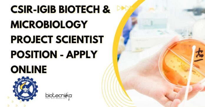 CSIR-IGIB Project Scientist Position
