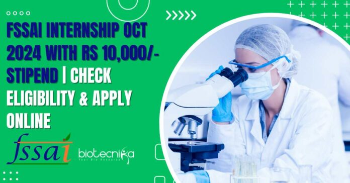FSSAI Internship Oct 2024