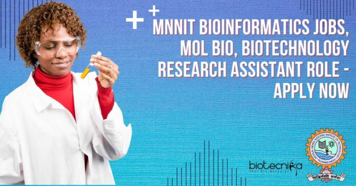 MNNIT Bioinformatics Jobs