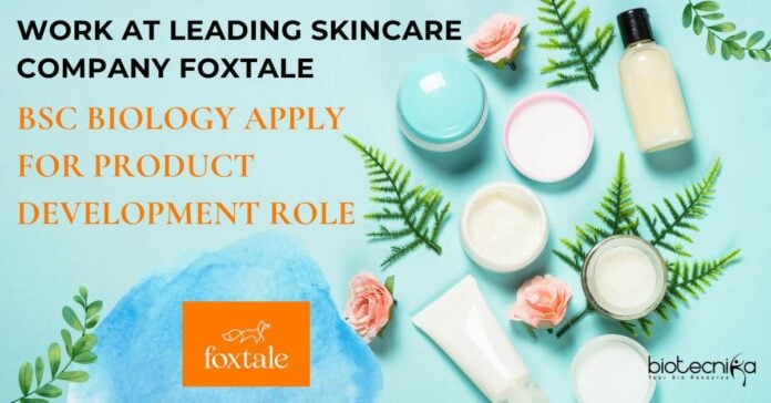 Foxtale Biology Job Openings