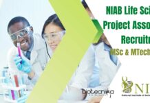 NIAB Life Science Project Associate Recruitment – MSc & MTech Apply Online NIAB Project Vacancies Life