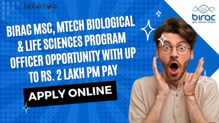 BIRAC Biological Sciences Officer