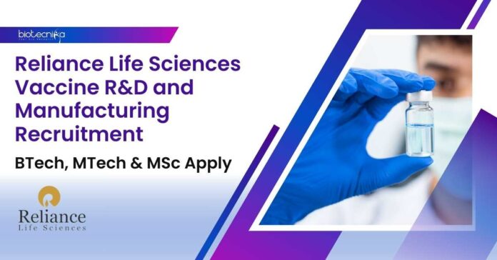 Reliance Life Sciences Vacancies For