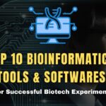 Top 10 Bioinformatics Tools