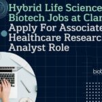 Hybrid Life Science & Biotech Jobs at Clarivate – Apply For Associate Healthcare Research & Data Analyst Role Hybrid Life Science Jobs at Clarivate