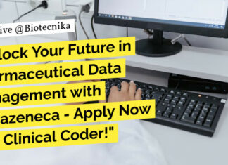 Astrazeneca Hiring BSc & MSc Life Sciences – Apply Now For A Clinical Coder Role! Life Science Clinical Coding Jobs at Astrazeneca, Apply Now