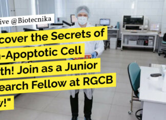 Junior Research Fellow at RGCB For Biotech & Biochem, Apply Online