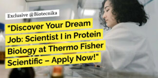 Protein Biology Scientist at Thermo Fisher Scientific – Apply Now!