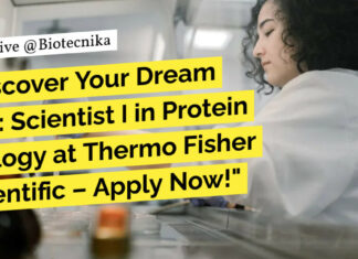 Protein Biology Scientist at Thermo Fisher Scientific – Apply Now!