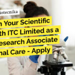 ITC Limited Hiring MSc Biotech & Microbiology For Research Associate Role - Apply Online