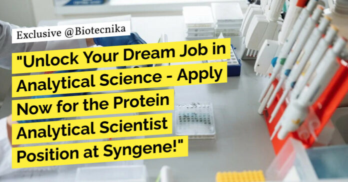 Syngene Biological Sciences Analytical Scientist Position - Apply Now