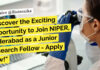 NIPER CCRUM Funded Biotech & Life Sciences Research Fellow Job – Applications Invited NIPER Life Sciences Research Fellow Job - Applications Invited