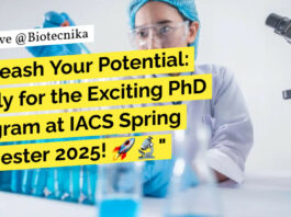 IACS PhD Admissions 2025 For Biological Sciences - Apply Online